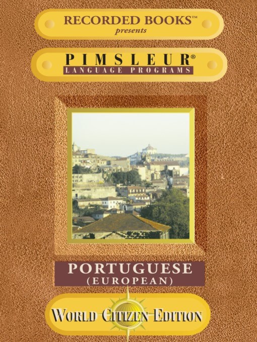 Title details for Portuguese (European) by Pimsleur Language Program - Wait list